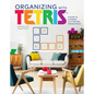 Organizing with Tetris: A Guide to Clearing Clutter and Making Space - Hardcover