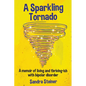 A Sparkling Tornado: A memoir of living and thriving-ish with bipolar disorder - Paperback