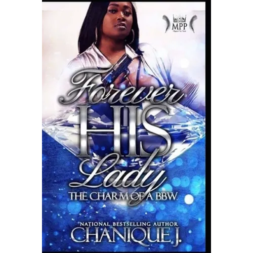 Forever His Lady: The Charm of a BBW - Paperback