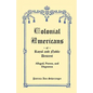Colonial Americans of Royal and Noble Descent: Alleged, Proven, and Disproven - Paperback