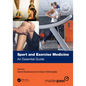 Sport and Exercise Medicine: An Essential Guide - Paperback