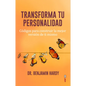 Transforma Tu Personalidad - Paperback