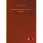 The League of Nations and its Problems - Paperback