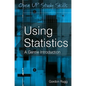 Using Statistics: A Gentle Introduction - Paperback