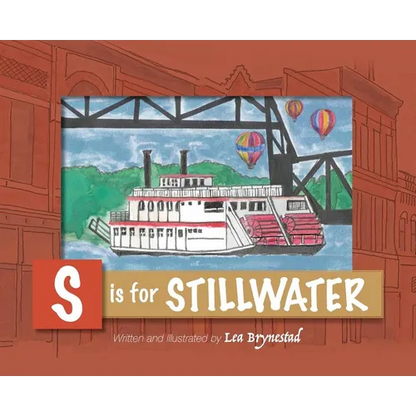 S is for Stillwater - Hardcover