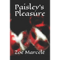 Paisley's Pleasure - Paperback