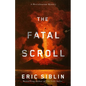 The Fatal Scroll: A Herculaneum Mystery - Paperback