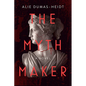 The Myth Maker - Paperback