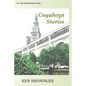 The Cuyahoga Stories: Five Dr. Fairchild Mysteries - Sequels to Valley of the Gray Moon - Paperback