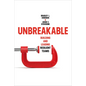 Unbreakable: Building and Leading Resilient Teams - Hardcover
