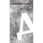 Moon: Architectural Guide - Paperback