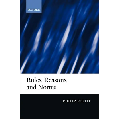 Rules, Reasons, and Norms: Selected Essays - Paperback