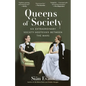 Queens of Society: Six Extraordinary Society Hostesses Between the Wars - Paperback