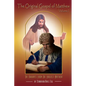The Original Gospel of Matthew: Its Reconstructed Form Prior to the Greek Translation - Paperback