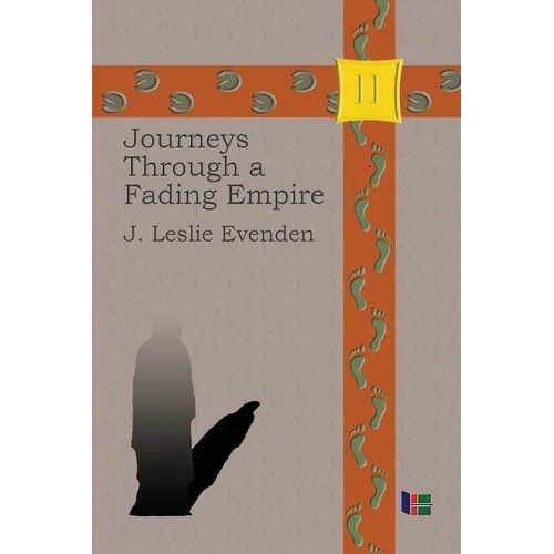 Journeys Through a Fading Empire - Paperback