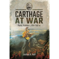 Carthage at War: Punic Armies C. 814-146 BC - Hardcover