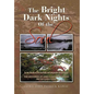 The Bright Dark Nights Of the Soul - Hardcover