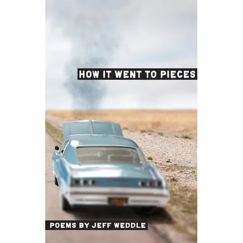 How it Went to Pieces - Paperback