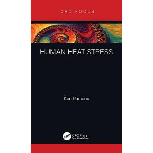 Human Heat Stress - Hardcover