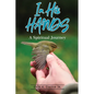 In His Hands - Paperback