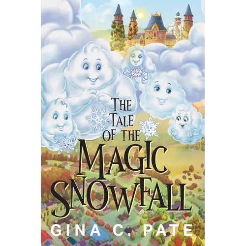 The Tale of the Magic Snowfall - Paperback