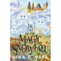 The Tale of the Magic Snowfall - Paperback