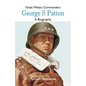 Great Military Commanders - George S: A Biography - Paperback