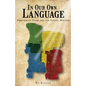 In Our Own Language: Personality Types and the Gospel Writers - Paperback