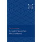 Lincoln's Speeches Reconsidered - Paperback
