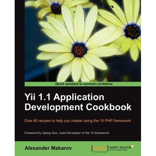 Yii 1.1 Application Development Cookbook - Paperback