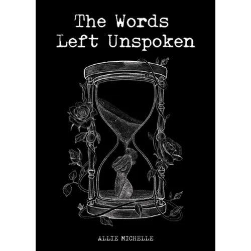 The Words Left Unspoken - Paperback