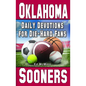 Daily Devotions for Die-Hard Fans Oklahoma Sooners - Paperback