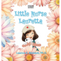 Little Nurse Lauretta - Hardcover