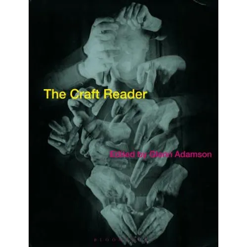 The Craft Reader - Paperback