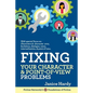 Fixing Your Character and Point of View Problems: Revising Your Novel: Book One - Paperback