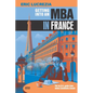 Getting into an MBA in France: The no B.S. guide from Candidate Coach - Paperback