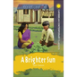 A Brighter Sun - Paperback