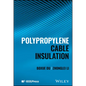 Polypropylene Cable Insulation - Hardcover