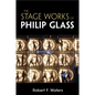 The Stage Works of Philip Glass - Paperback