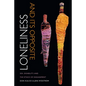 Loneliness and Its Opposite: Sex, Disability, and the Ethics of Engagement - Paperback