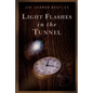 Light Flashes in the Tunnel - Paperback