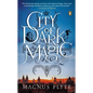 City of Dark Magic - Paperback