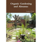 Organic Gardening and Almanac - Paperback