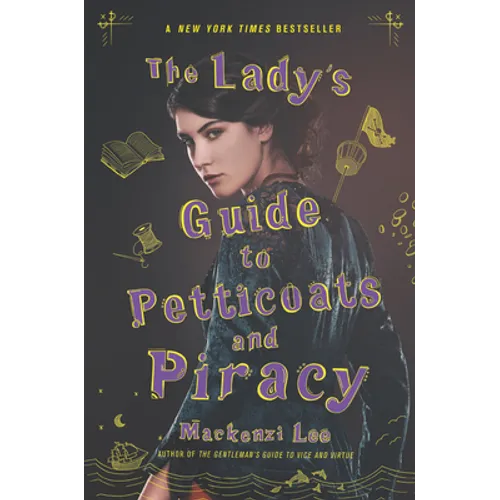 The Lady's Guide to Petticoats and Piracy - Paperback
