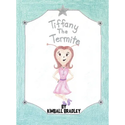 Tiffany The Termite - Hardcover