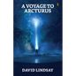 A Voyage To Arcturus - Paperback