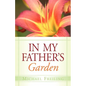 In My Father's Garden - Paperback