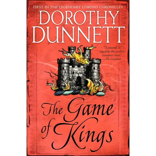 The Game of Kings: Book One in the Legendary Lymond Chronicles - Paperback