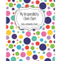 My Responsibility Chore Chart: Daily and Weekly Chores for Children - Paperback