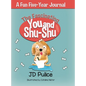 The Fascinating You and Shu-Shu: A Fun Five-Year Journal - Hardcover